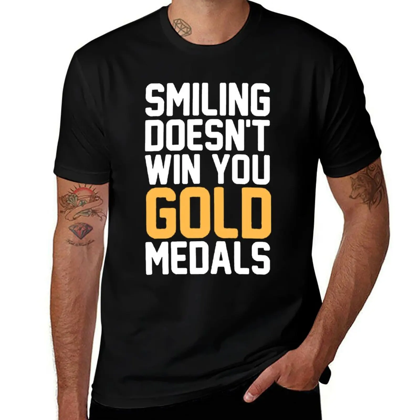 

SMILING DOESN'T WIN YOU GOLD MEDALS T-Shirt Soft Touch Basic Cotton T-Shirt