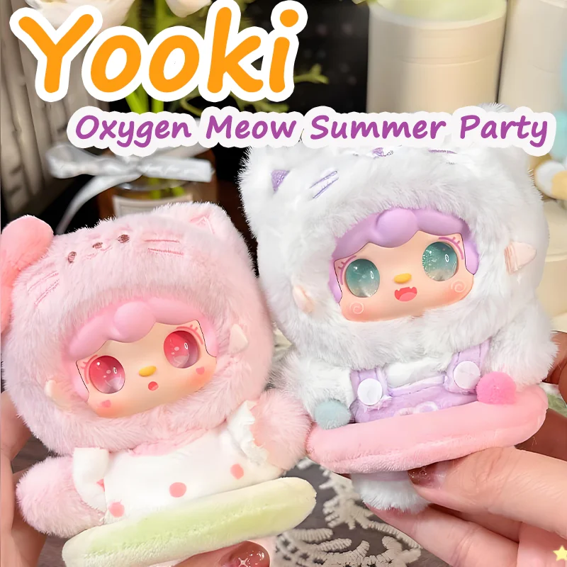 

New Yooki Oxygen Meow Summer Party Series Plush Blind Box Kawaii Action Figure Pendant Doll Keychain Trend Toys Mystery Box Gift