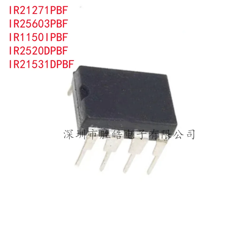 

(10PCS) NEW IR21271PBF / IR25603PBF / IR1150IPBF / IR2520DPBF / IR21531DPBF Straight Into DIP-8 Integrated Circuit