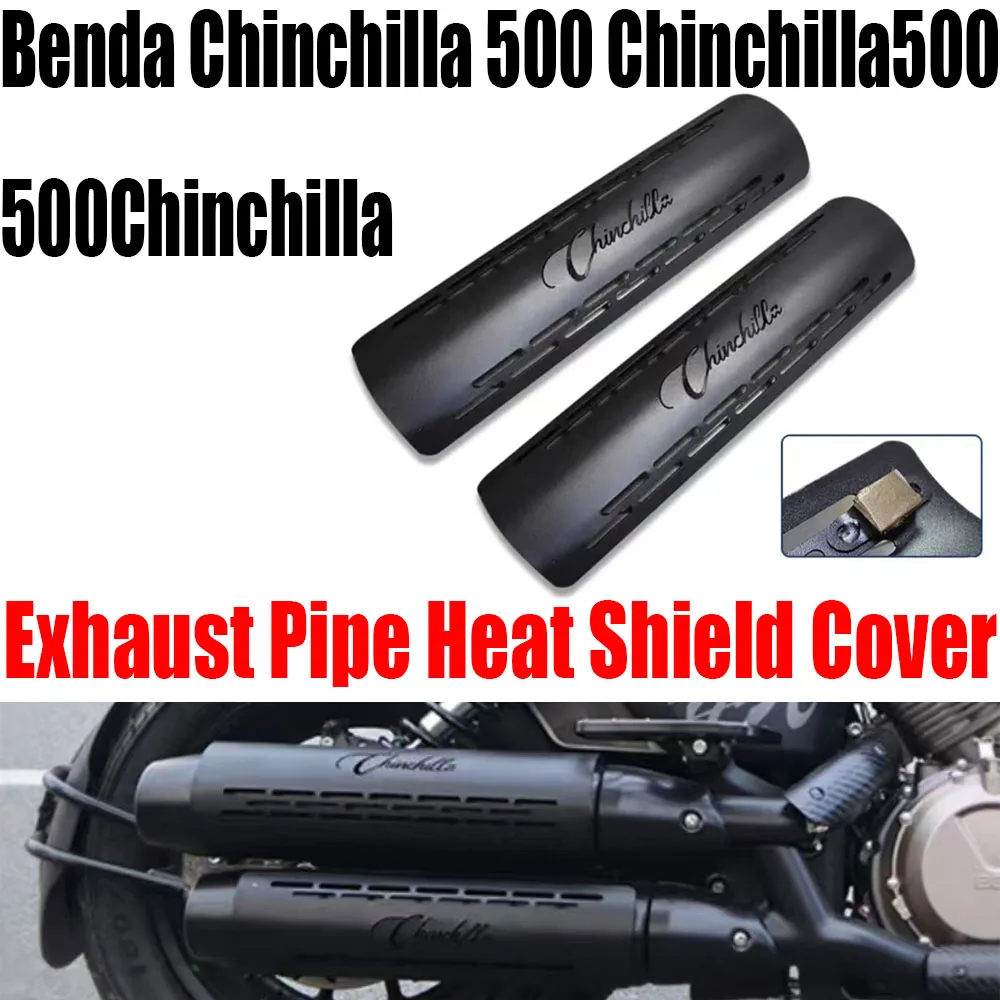 Motorcycle Exhaust Pipe Heat Shield Cover Muffler Protector Guard Fit Benda Chinchilla 500 Chinchilla500 500Chinchilla New