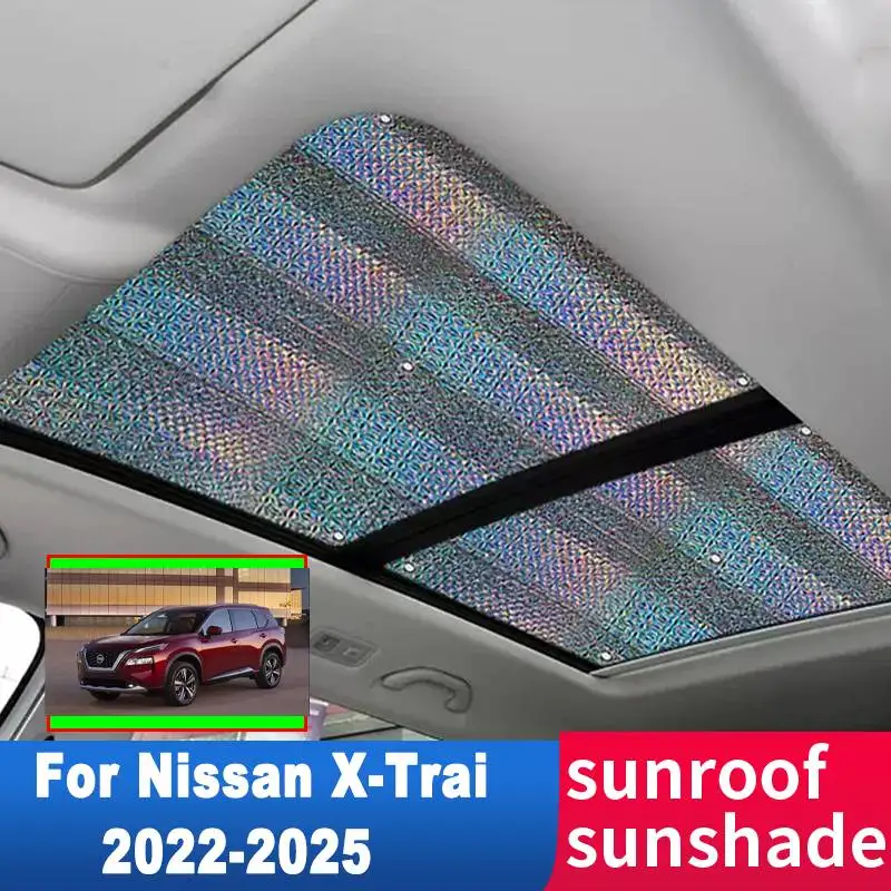 

Car Sunroof Sunshade For Nissan X-Trai XTrai X Trai Rogue T33 2022-2025 Auto Accessories Roof Sunscreen Heat Insulation Anti-UV