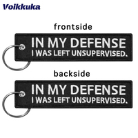 1Pc/2Pcs/3Pcs Set Sale IN MY DEFENSE I WAS LEFT UNSUPERVISED Both Sides Embroidery Keychain Motorcycle Tag Key Accessories