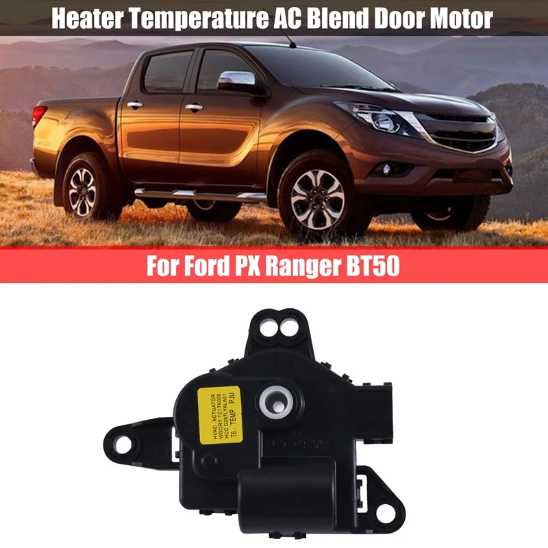 

Temperature AC Blend Door Motor HVAC Actuator Blend Door Motor For Ford PX Ranger BT50