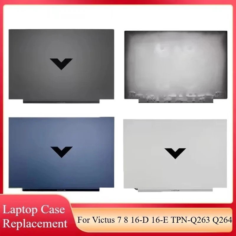 

Новый оригинальный чехол для ноутбука Victus 7 8 16-D 16-E TPN-Q263 Q264 серии, задняя крышка с ЖК-дисплеем, задняя крышка, верхний корпус, синий, белый, серый