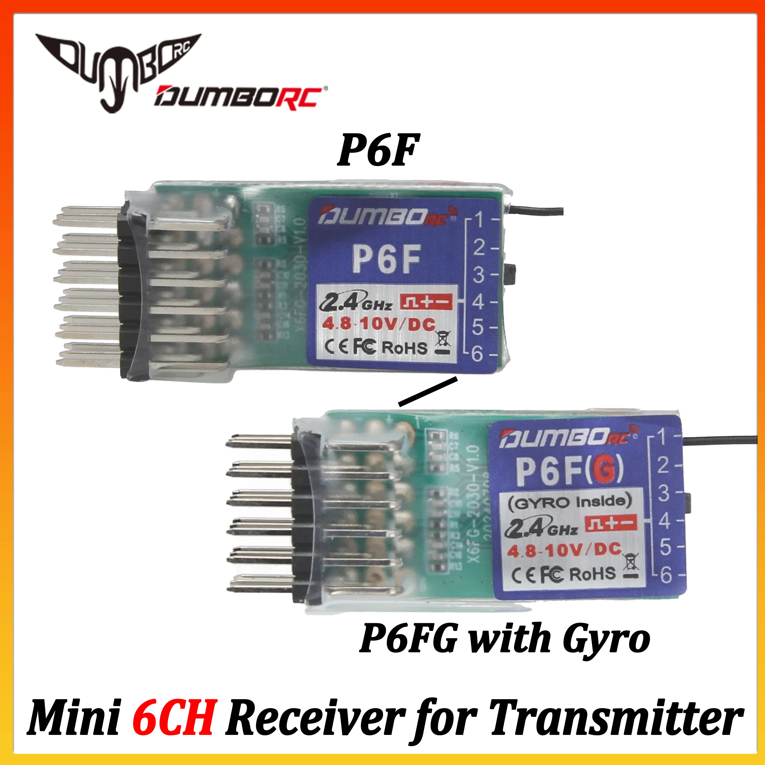 DUMBORC 2.4G 6CH Mini-Empfänger 4.8-10V P6F P6FG Gyro für X6 X4 DDF-350 Sender Fernbedienung RC Auto Boot Wltoys Axial