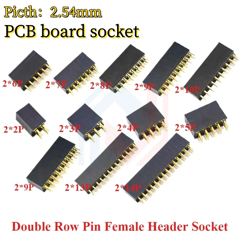 10PCS 2.54mm Pitch Double Row Female Header Socket Connectors PCB Board Socket 2*2P 2*3P 2*4P 2*6P 2*8P 2*10P 2*12P 2*40Pin