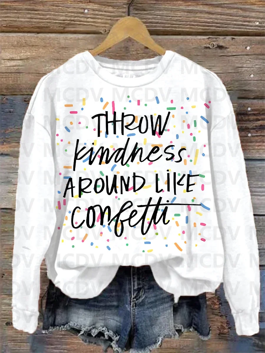 Suicide Prevention Throw Kindness Around Like Confetti Print Casual Sweatshirt 3D Printed Women Pullover