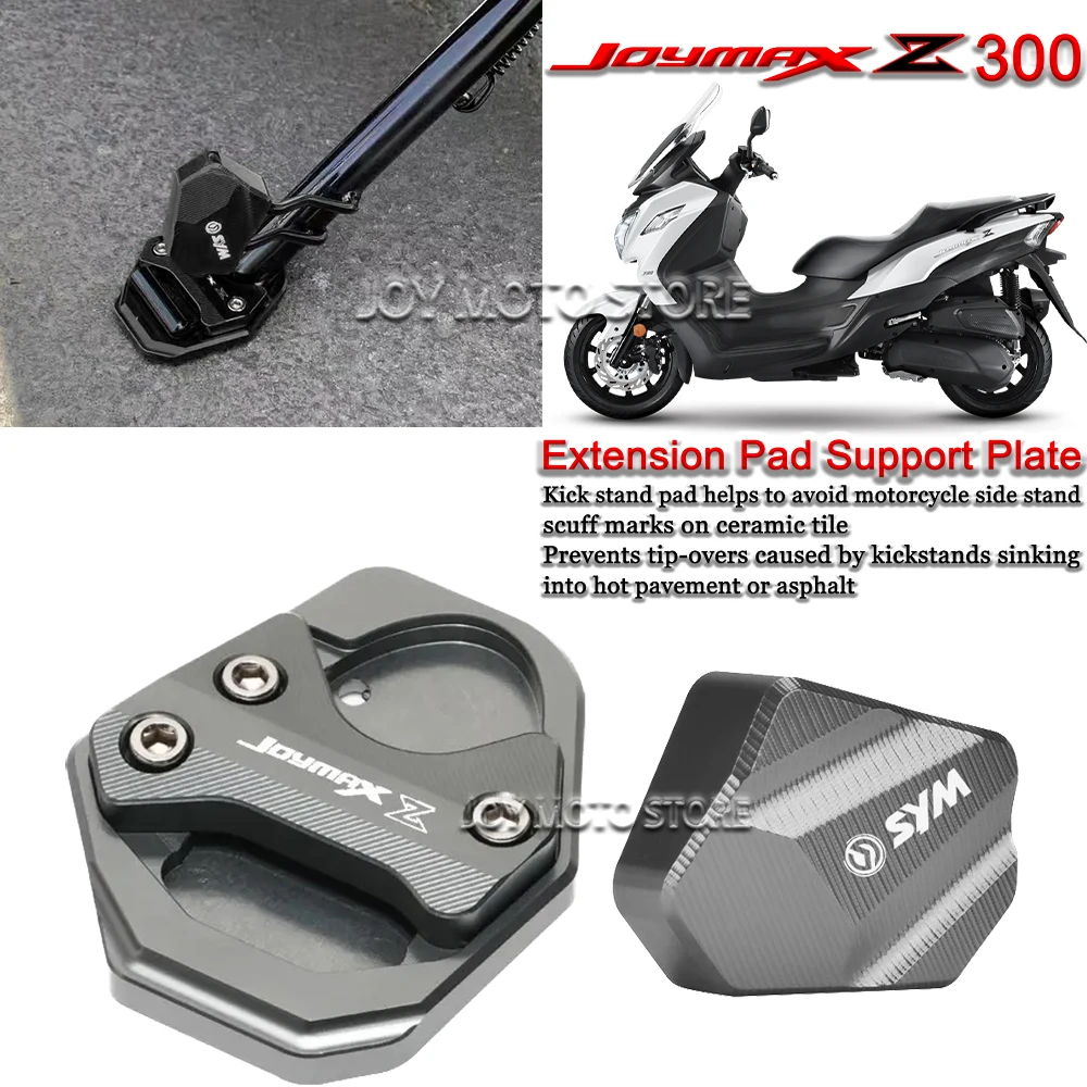 For Sym Joymax z 300 joymax z 300 Motorcycle Kickstand Foot Side Stand Extension Pad Support Plate