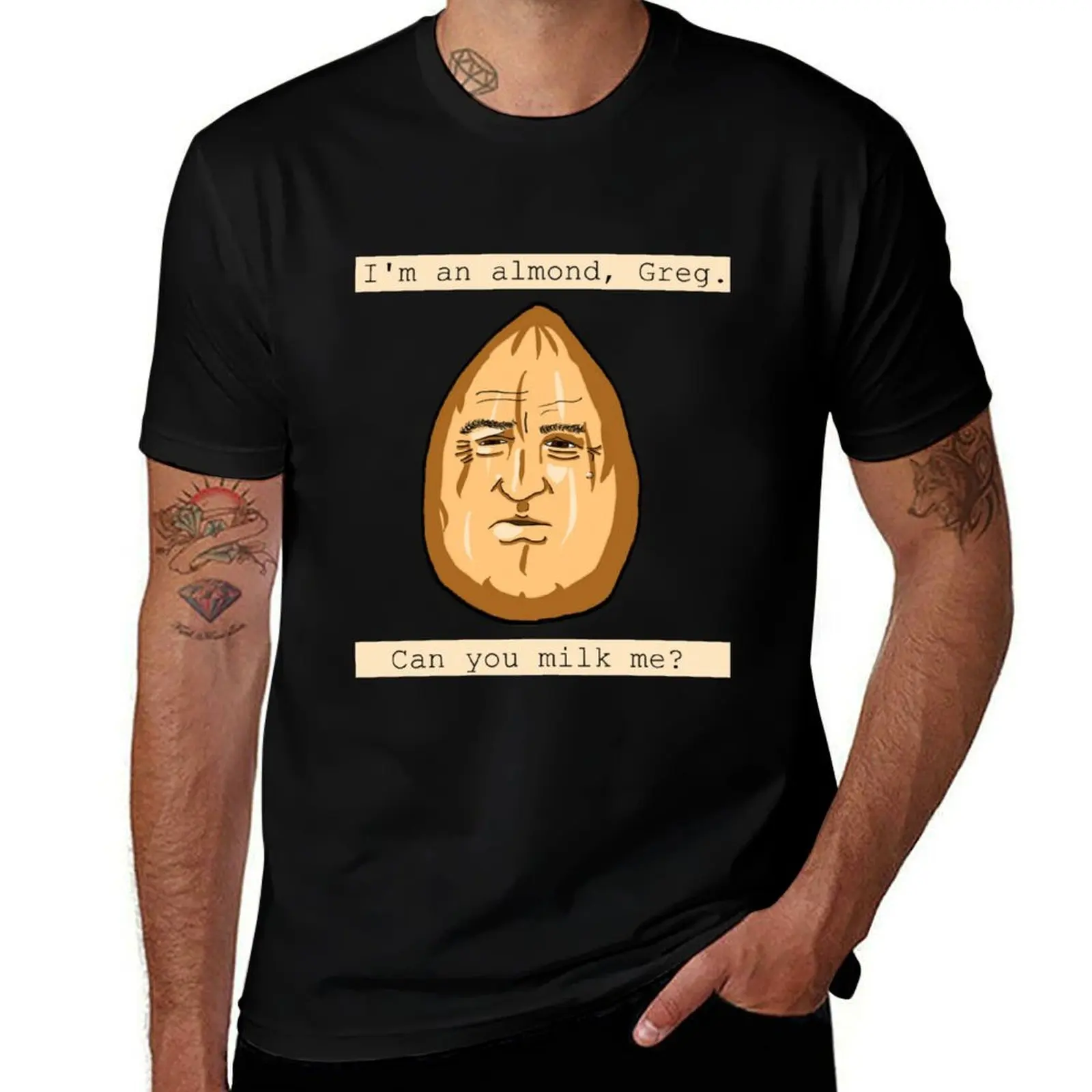 Can you milk an almond? T-Shirt Labor Work Casual T-Shirt