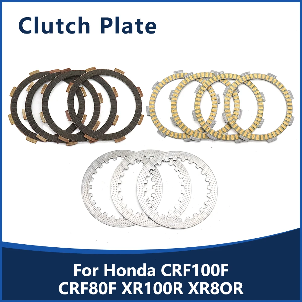 

For Honda CRF100F CRF80F 2004-2013 XR100R XR80R 1987-2004 Motorcycle Clutch Plates Steel Plates Friction Disc Kit Accessories