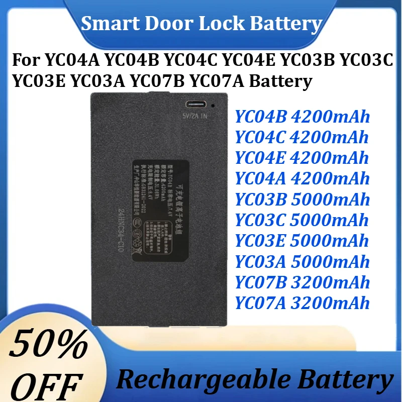 

New 7.4V 4200mAh/5000mAh Lithium Smart Door Lock Battery for YC04A YC04B YC04C YC04E YC03B YC03C YC03E YC03A YC07B YC07A