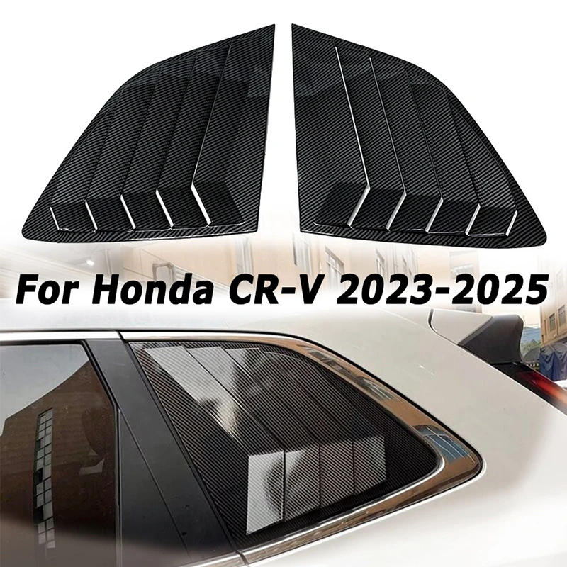 

2pcs Car Rear Window Louver Cover For Honda CR-V CRV 2023-2025 Side Scoop Shutter Trim Sticker Car Accessories Aftermarket