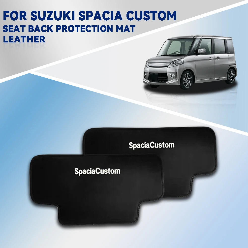 

Matte Black Leather For Suzuki Spacia Custom Car Seat Back Protect Mat Car Accessories Interior Decorate