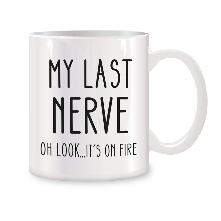 

My Last Nerve Mugs For Her, Mom, BFF, Best Friends, Girlfriend Birthday Gifts Novelty Coffee Ceramic Tea Cups White 11 oz