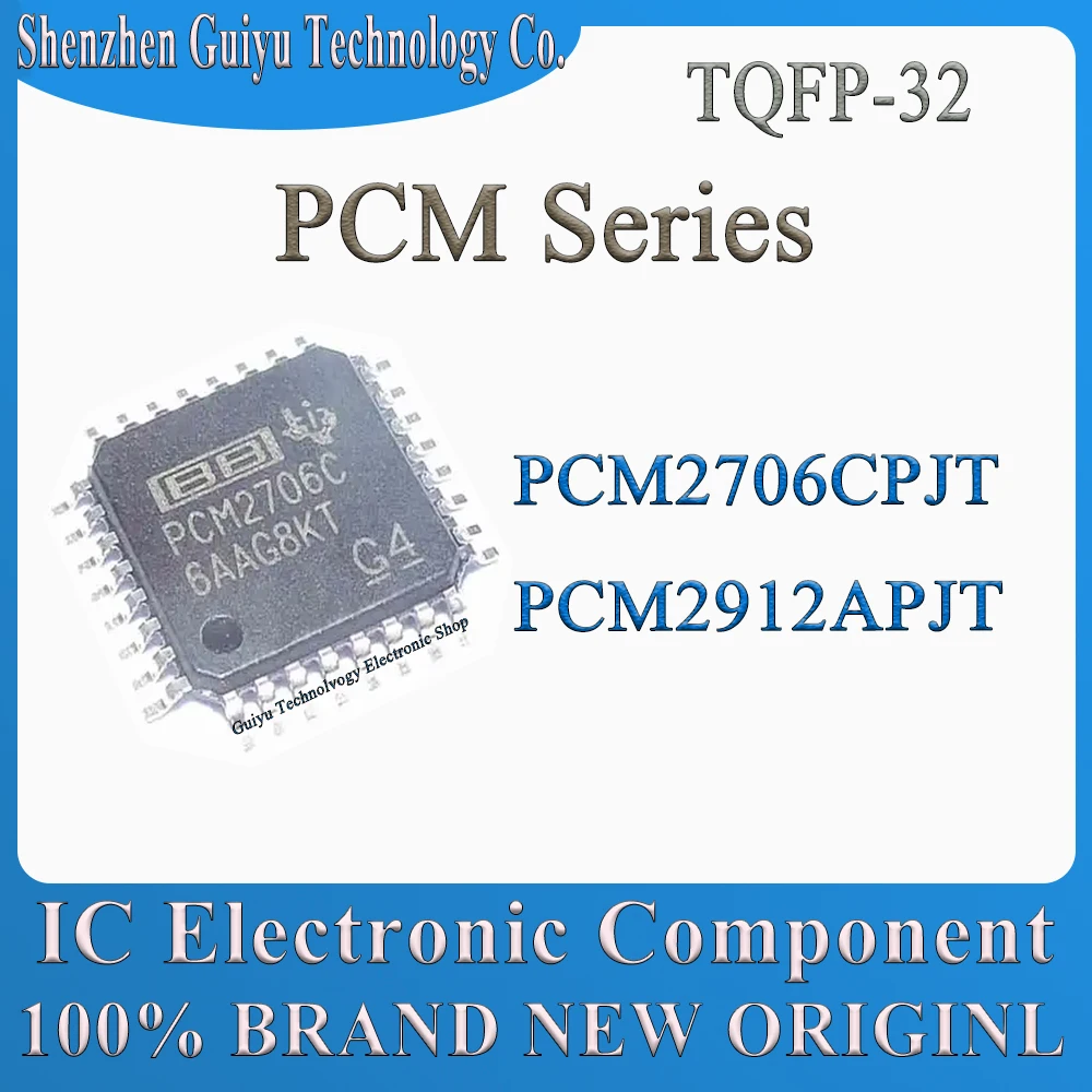 PCM2706CPJT PCM2912APJT PCM2706C PCM2912A PCM2706 PCM2912 PCM TQFP-32 IC Chip