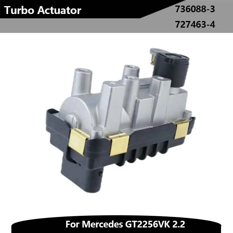 

G-186 736088-3 727463-4 Turbo Actuator 6NW008412-45 For Mercedes GT2256VK 2.2 Electronic Turbochargers accessories 712120