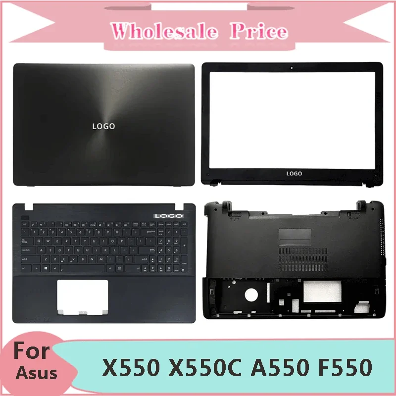 New For Asus X550 X550C A550 F550 X550V Y581C Laptop LCD Back Cover Front Bezel Upper Palmrest Bottom Base Case Keyboard Hinges