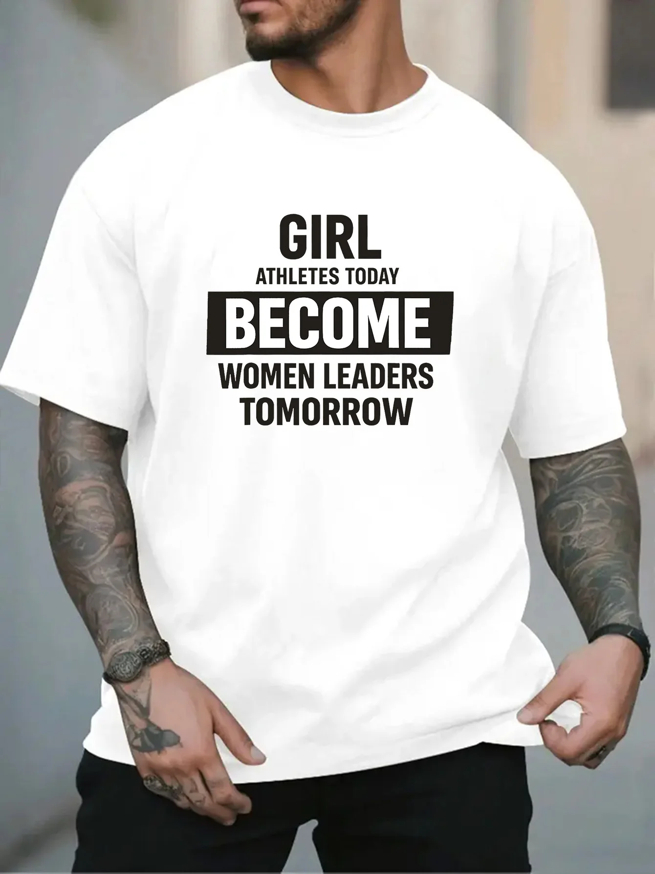 Men White Crew Neck Tee Centered Sports Feminism Text Girl Athletes Today Become Women Leaders Tomorrow Casual Cotton Tops