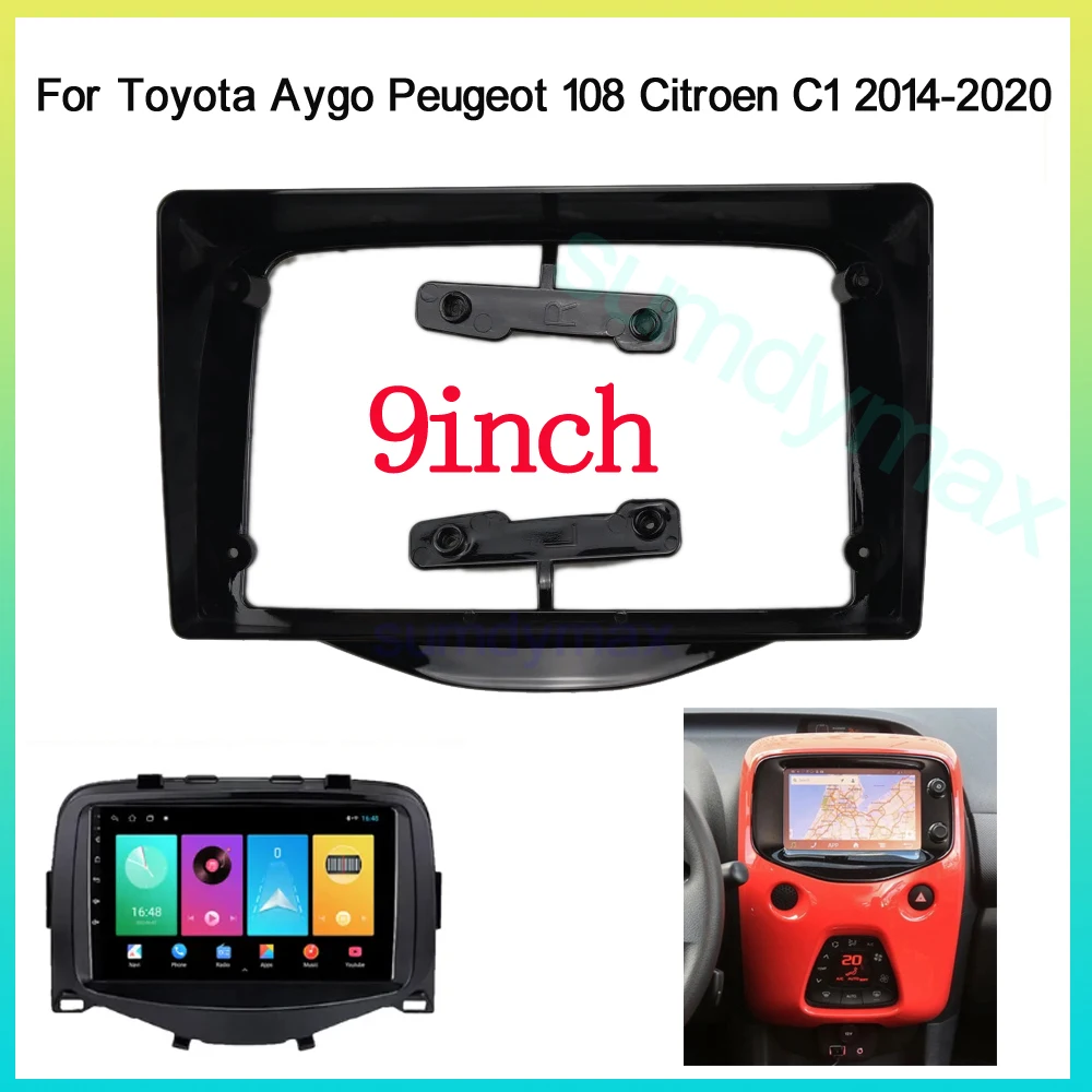 

Рама для автомобильного радио 9 дюймов для Toyota Aygo Peugeot 108 Citroen C1 2014-2020 DVD GPS Mp5 комплект пластиковых панелей