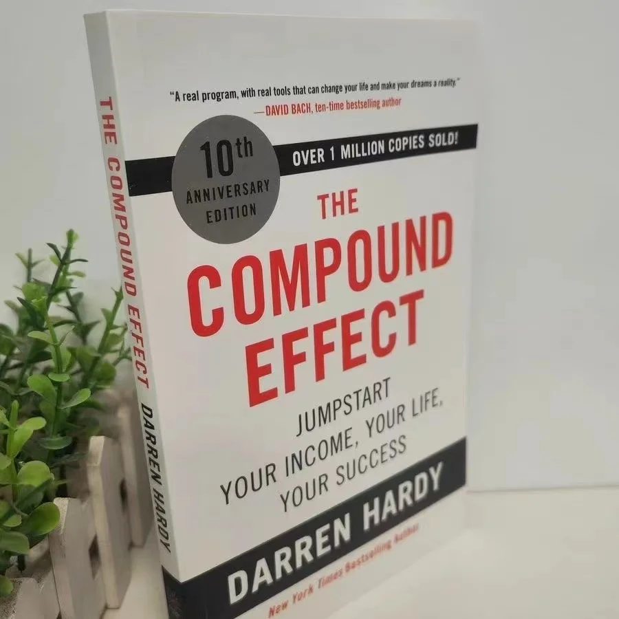 

The Compound Effect By Darren Hardy Multiply Your Success One Simple Step At a Time Inspirational Novel English book