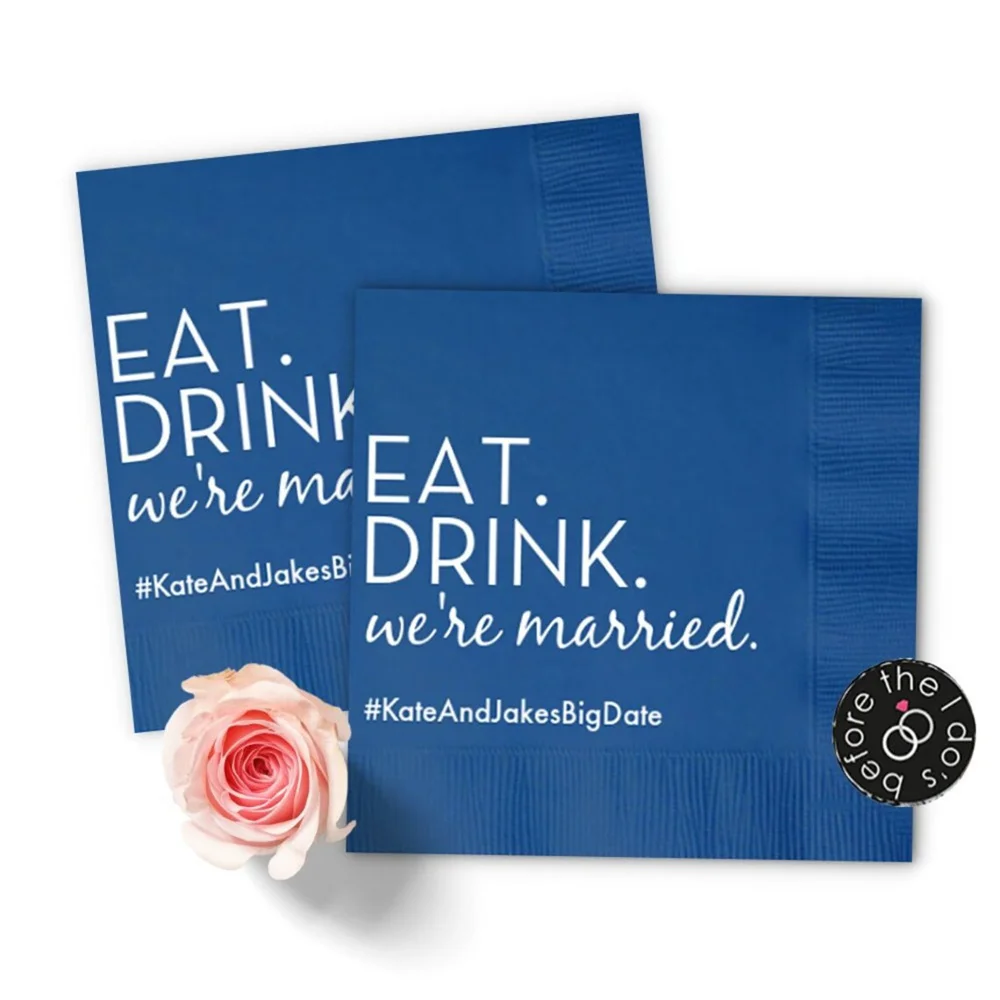 

Personalized Wedding Napkins Eat Drink We're Married - Cocktail Napkins - Paper Wedding Napkins - Wedding Bar Napkins - Custom N