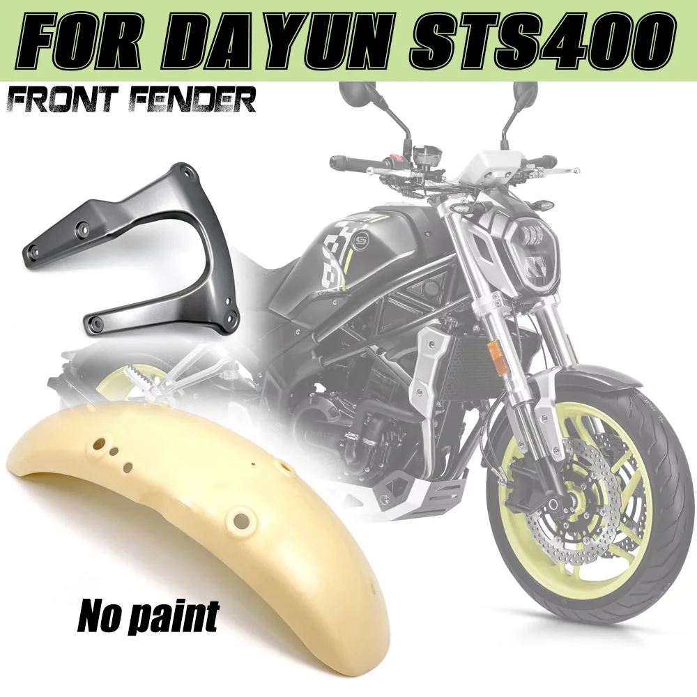 Motorcycle Front Fender Cover Mudguard Extension Splash Guard Tire For DAYUN STS400 400STS DaYun DY400-F
