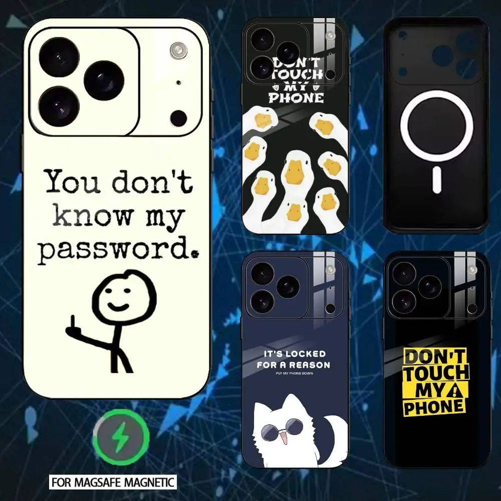 

Dont Touch My Phone Phone Case For iPhone 17,16,15,14,13,12,Plus,Pro,Max For Magnetic Wireless Charge
