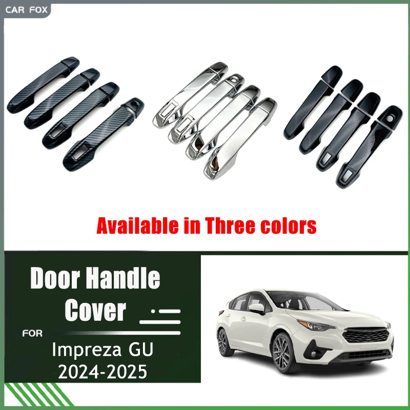 

Door Handle Cover Trim For Subaru Impreza 2024 2025 GU 2026 ABS Auto Black Chrome Carbon Fiber Car Accessories Auto Set Sticker