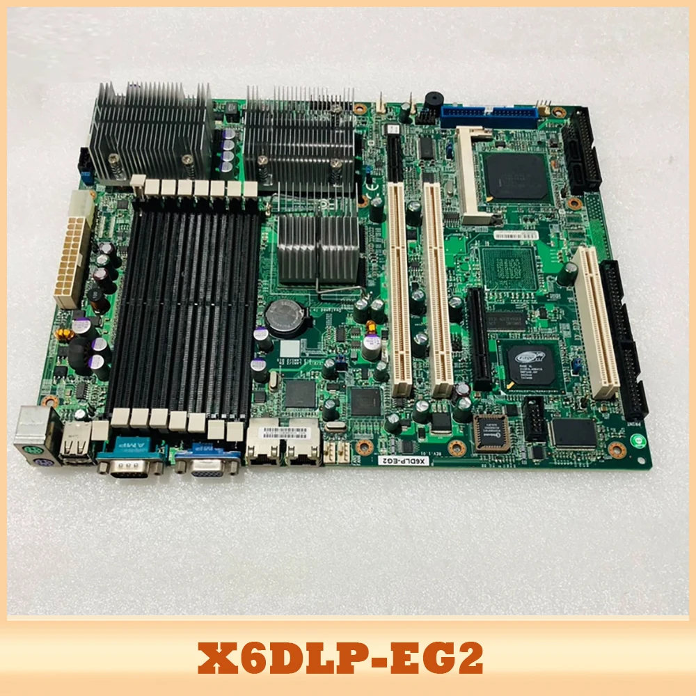 For Supermicro Server Motherboard X6DLP-EG2