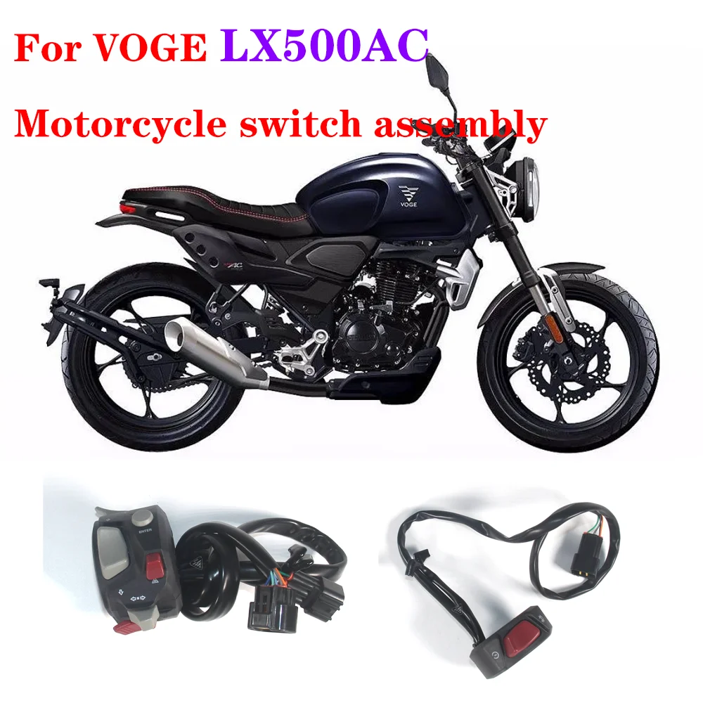 

Original Accessories of VOGE LX500AC Motorcycle 500AC Left and Right Handle Switch LX500AC Handle Switch Horn / Start Switch