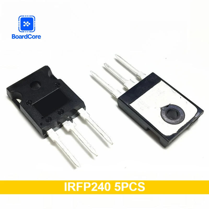 5PCS  Transistors IRFP240, New Mosfet Transistors TO-247 Package