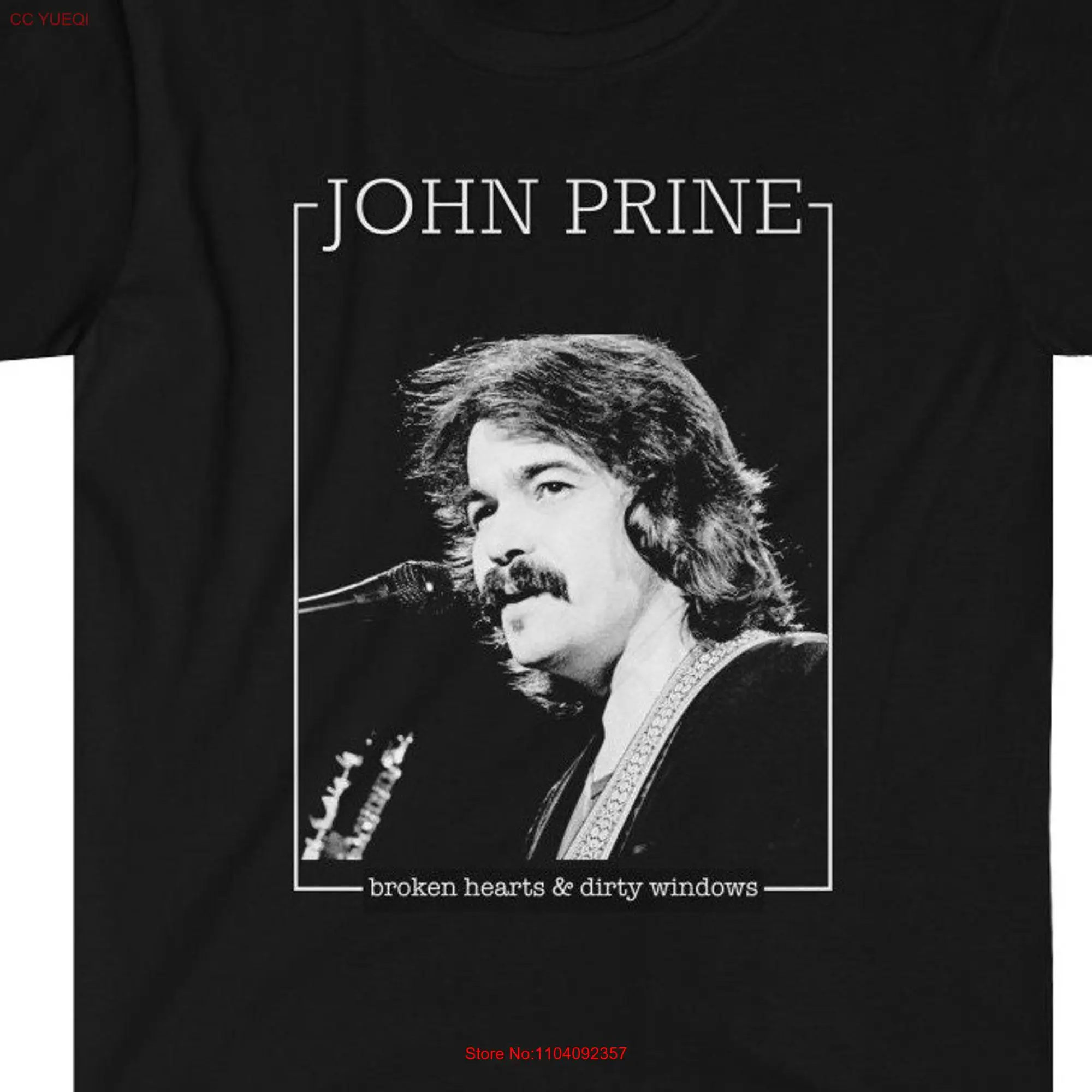 John Prine Broken Hearts and Dirty Windows T Shirt long or short sleeves