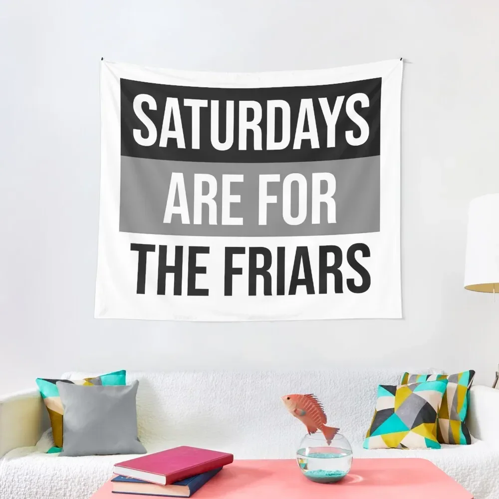 

Saturdays Are For The Friars Tapestry Room Decorations Bedroom Decoration Tapestry