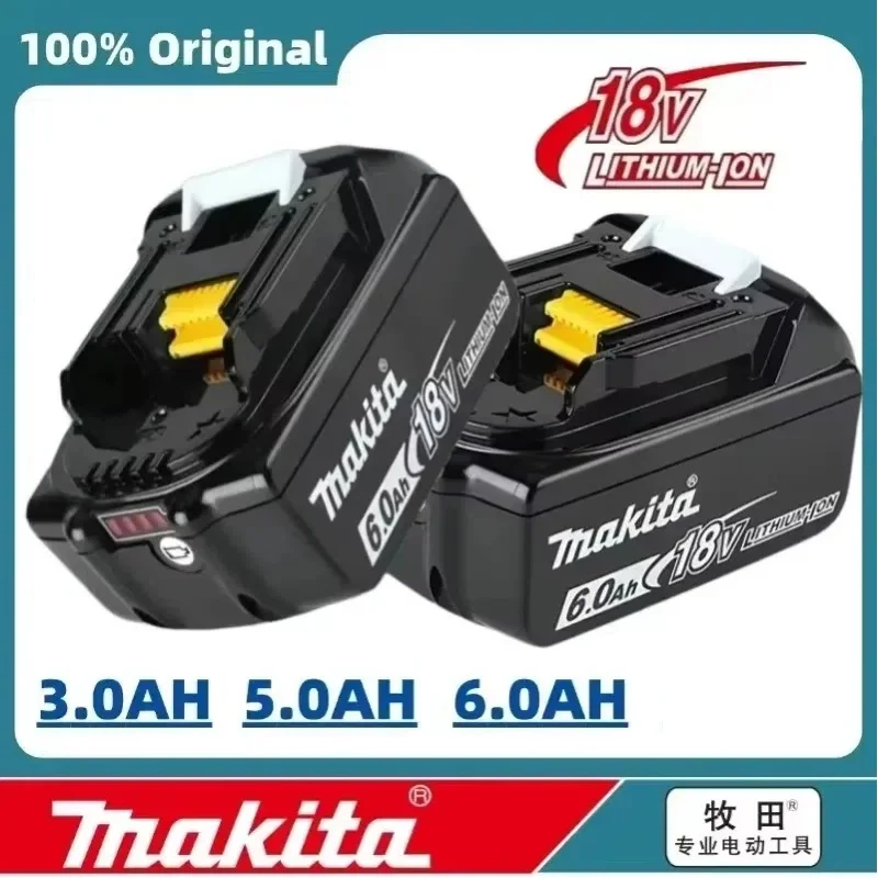 

Original Makita 18V 2Ah/3Ah/5Ah/6Ah li-ion battery BL1830B BL1850B BL1860B BL1815 BL1845 for Makita 18V brushless power tools