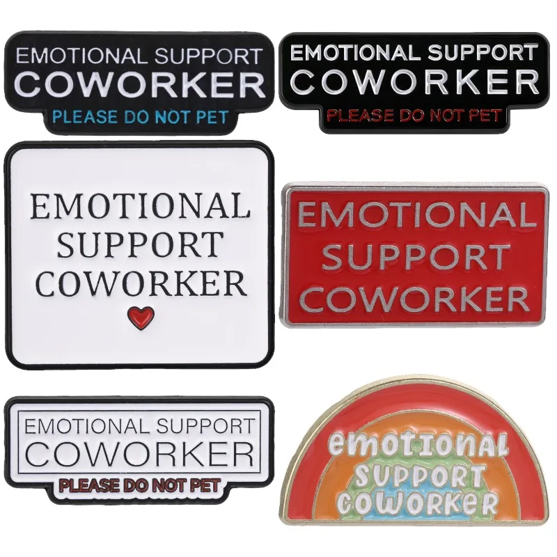 Emotional Support Coworker Badge Funny Workplace Slogan Text Enamel Pin Office Meme Lapel Brooch Humor Accessories Gift