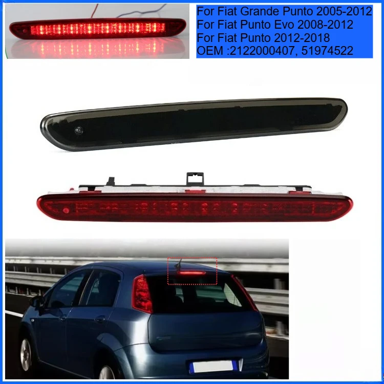 1 unidad para Fiat Grande Punto Evo LED tercera luz de freno de alto nivel OEM #   2122000407 Luz de freno trasera de luz de freno de montaje alto ahumada/roja