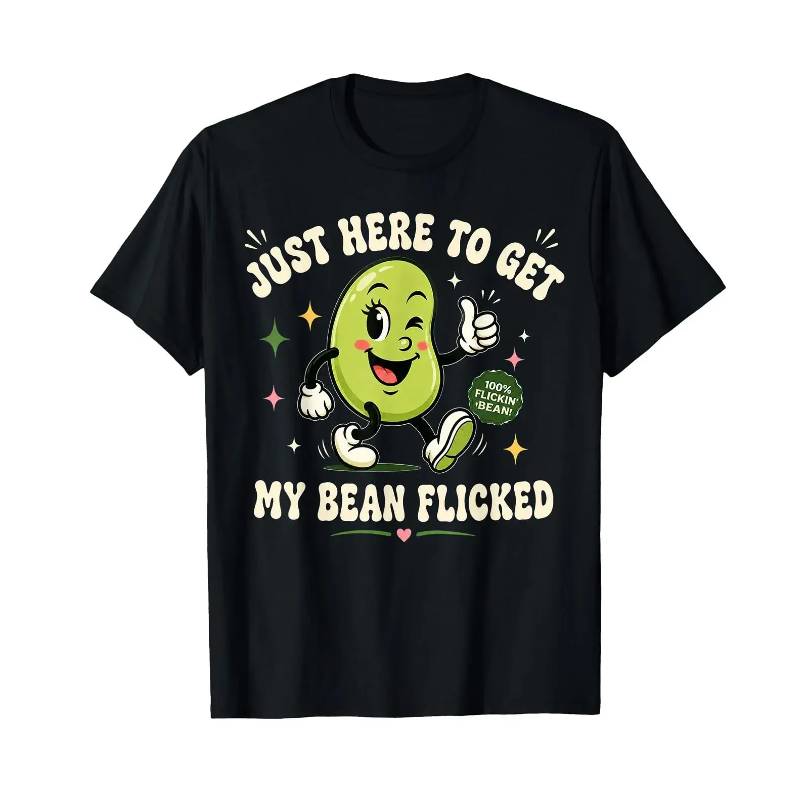 Inappropriate Just Here to Get My Bean Flicked Funny Adult T Shirt vintage Washed Unisex Casual fashion Soft Comfortable