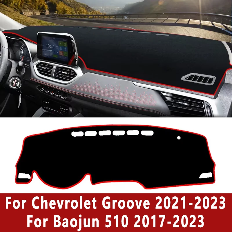 

Car Dashboard Mat Sun Shade Cover Accessories For Chevrolet Groove 2021-2023 For Baojun 510 2017 2018 2019 2020 2021 2022 2023