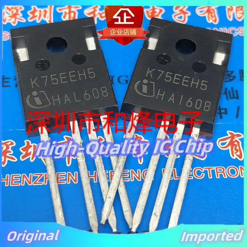 10PCS-30PCS  K75EEH5 IKZ75N65EH5  TO-247-4   Imported Original  Best Quality