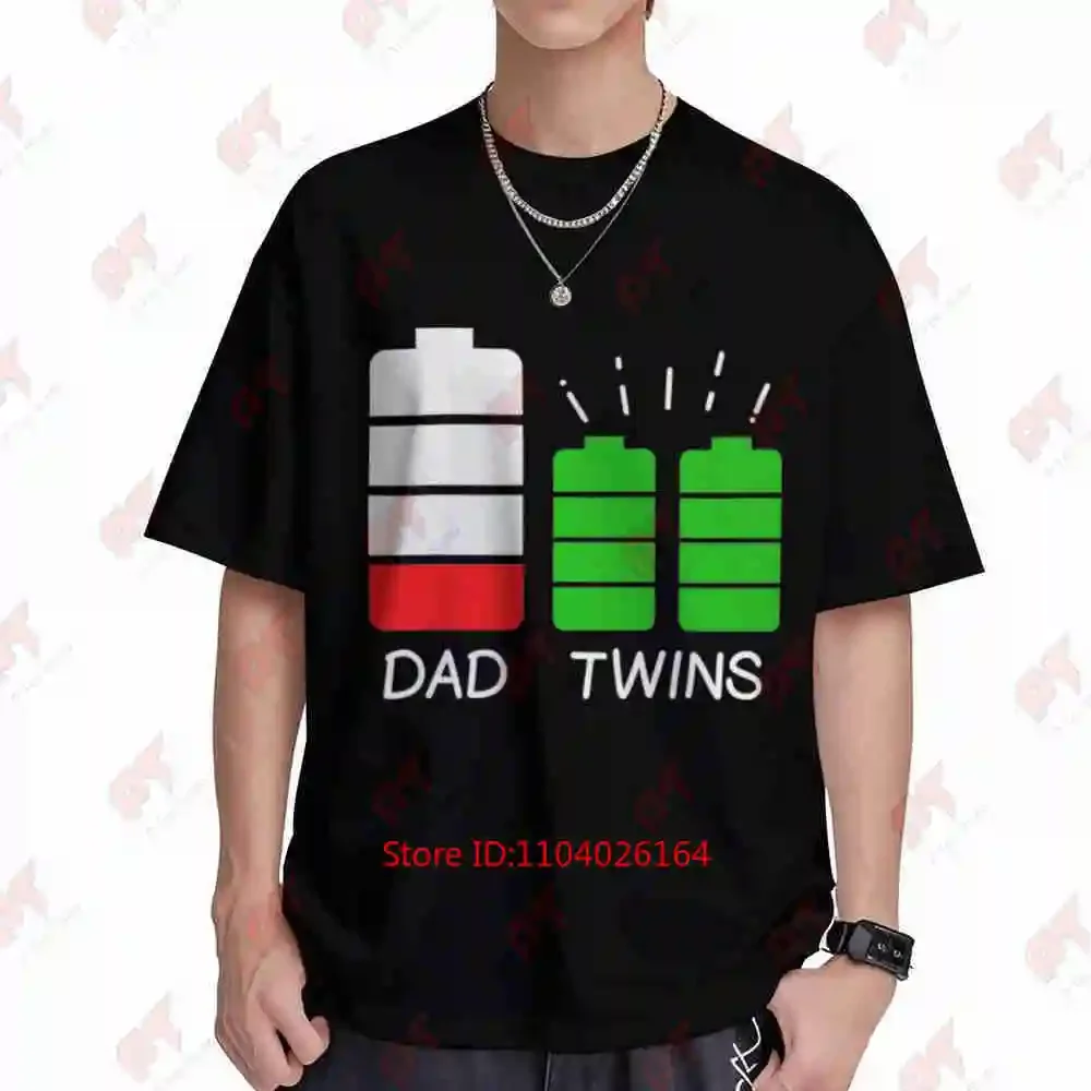 Twin Daddy Low Battery Dad Humor Short Sleeve Tee 100% Cotton T-Shirt