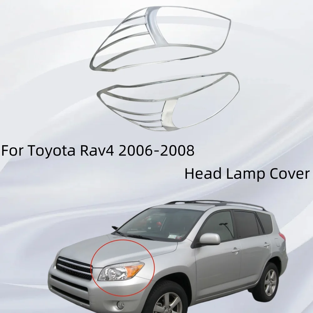 

100% New ABS plastic Chrome Cars Accessories Head Lamp Cover Car Stickers For Toyota Rav4 2006 2007 2008