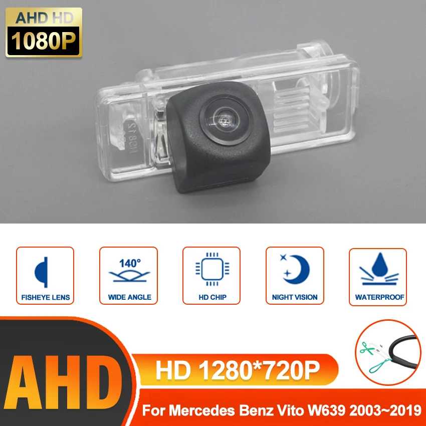 Car Back up Reverse Rear View Camera HD AHD Night Vision For Mercedes Benz Vito W639 2003~2015 2016 2017 2018 2019 Wide Angle