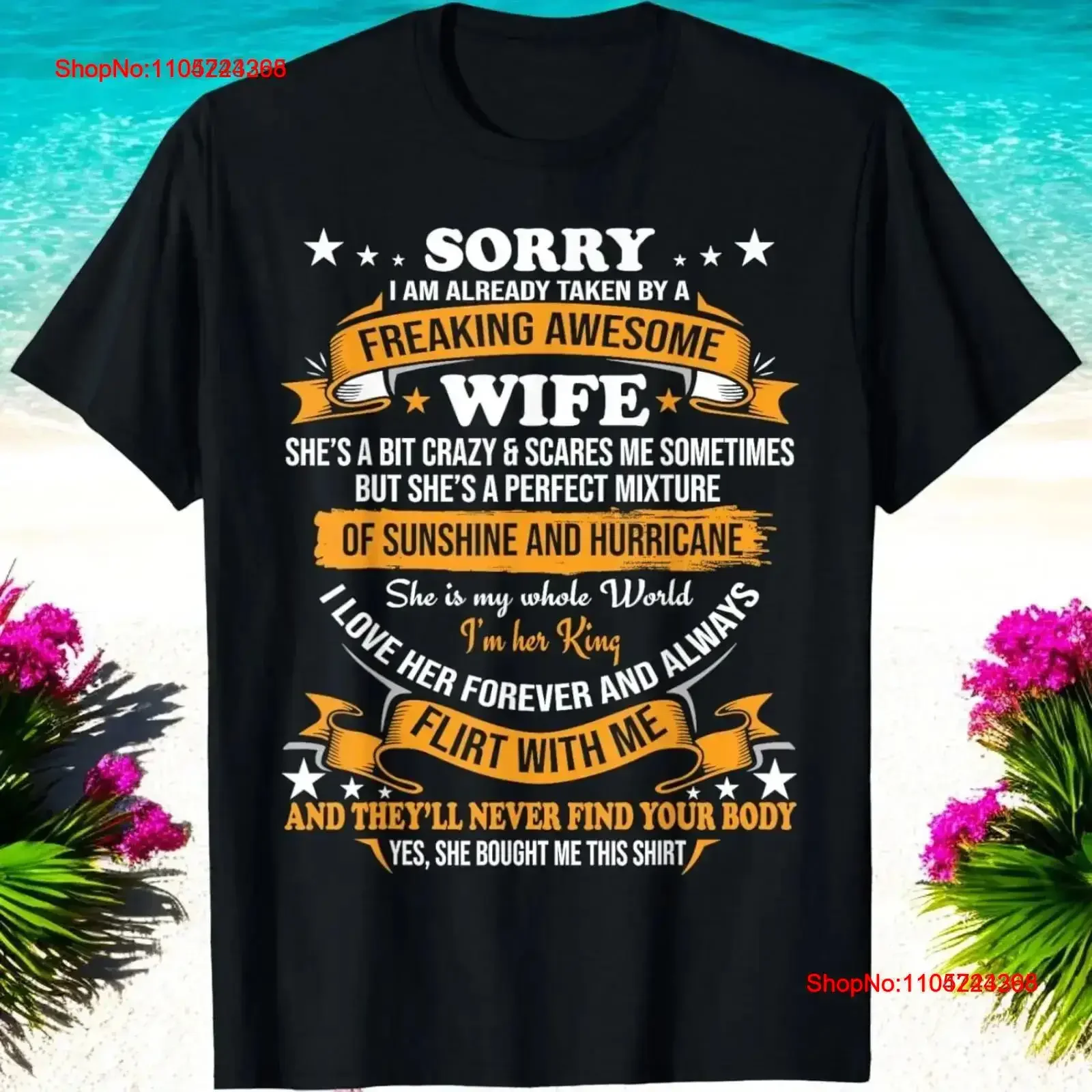 Sorry I am already taken by awesome Wife Valentine Day T Shirt vintage Washed fashion graphic Stretched Comfortable Casual