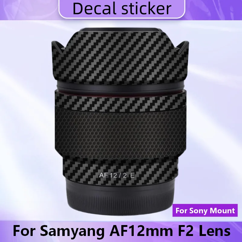 For Samyang AF 12 F2 E Lens For Sony Mount Decal Skin Vinyl Wrap Film Lens Protective Sticker AF12 AF12mm AF12/2 12/2 12mm F/2