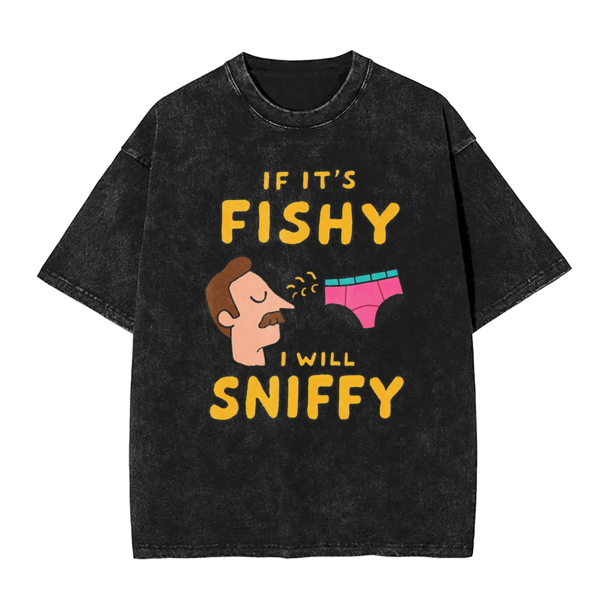 Summer If It's Fishy I Will Sniffy Funny Embarrasing  Washed Shirt Merch Harajuku T-Shirts  for Men Women Tee Shirt