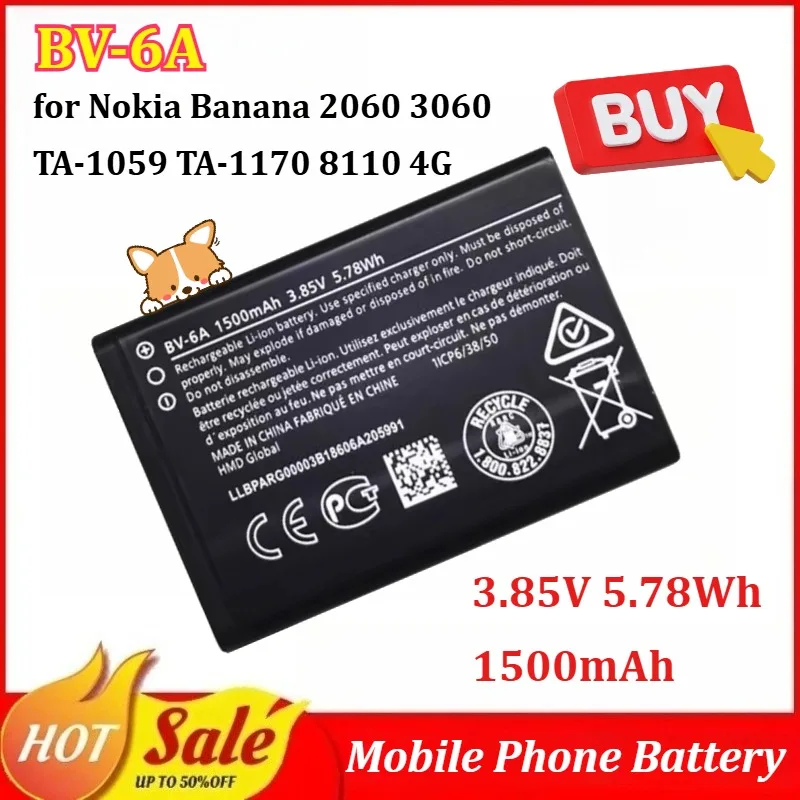 

New BV-6A 3.85V 5.78Wh 1500mAh Mobile Phone Battery for Nokia Banana 2060 3060 TA-1059 TA-1170 8110 4G Replacing the battery