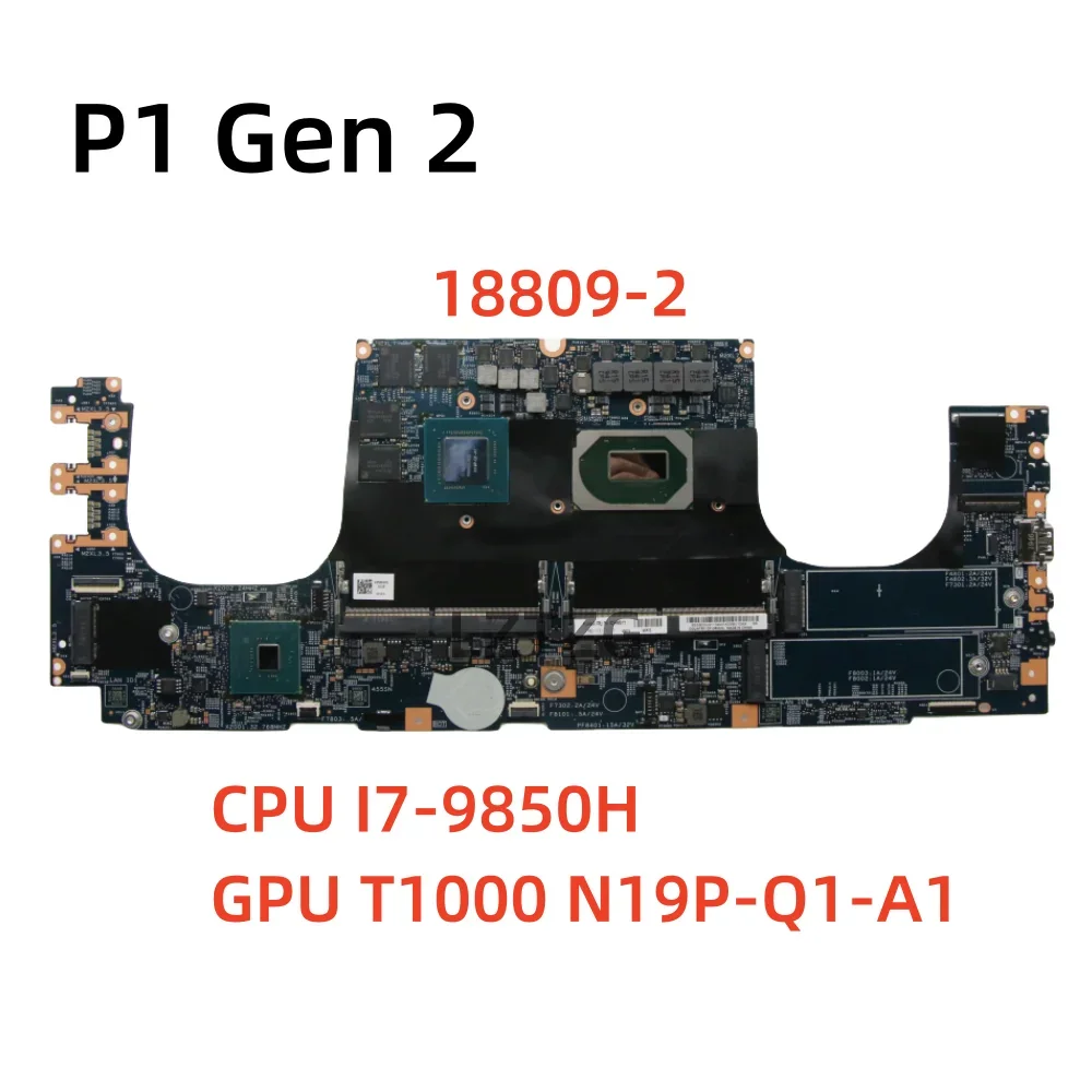 18809-2 For Lenovo ThinkPad P1 Gen 2 Laptop Motherboard CPU I7-9850H GPU T1000 N19P-Q1-A1 FRU 02HM911 5B21C66896