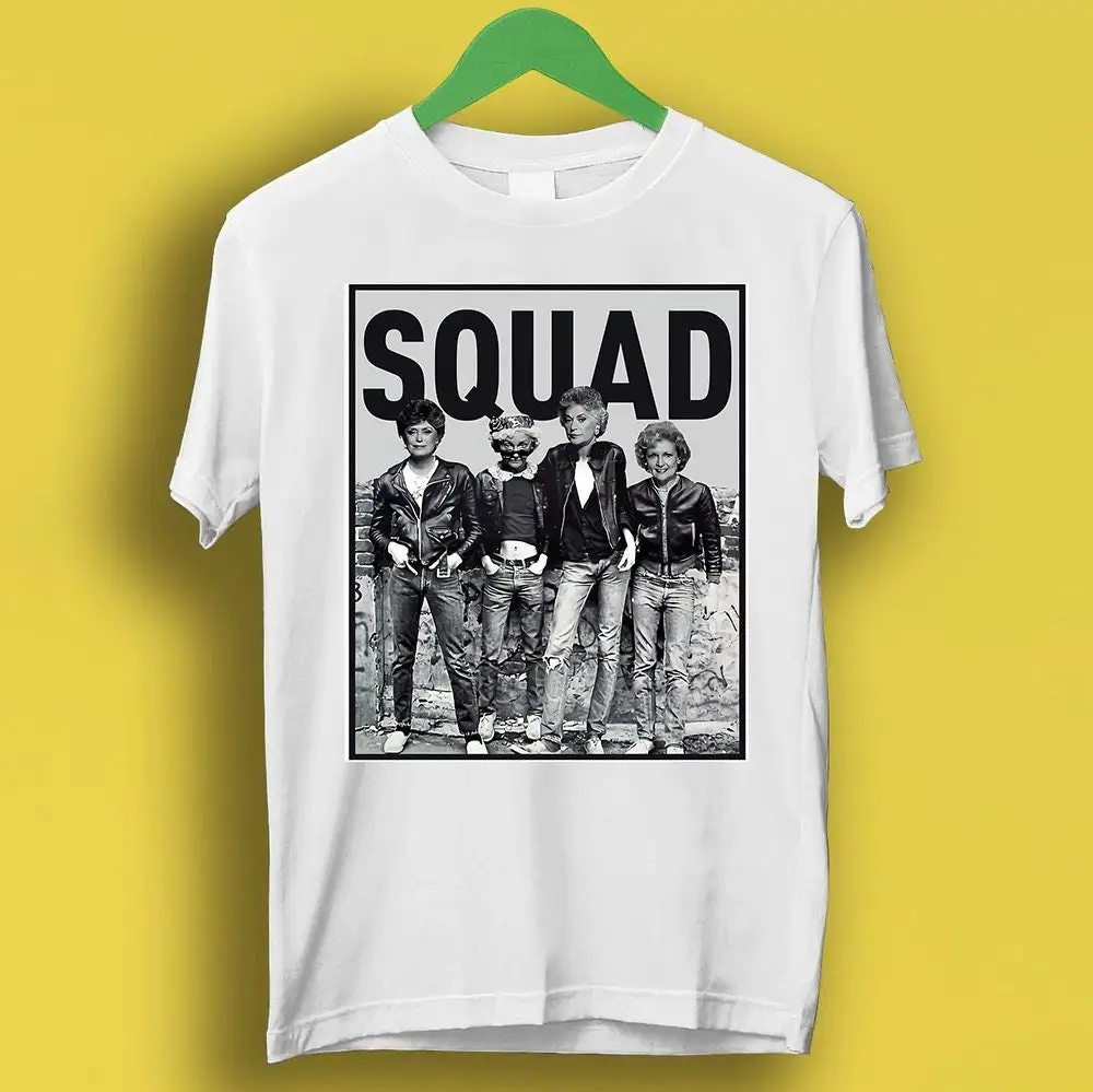 Golden Girls Squad 80s Sitcom TV Show Dorothy Blanche Rose Sophia Meme Funny T Shirt Gamer Cult Movie Music ii688gi4os