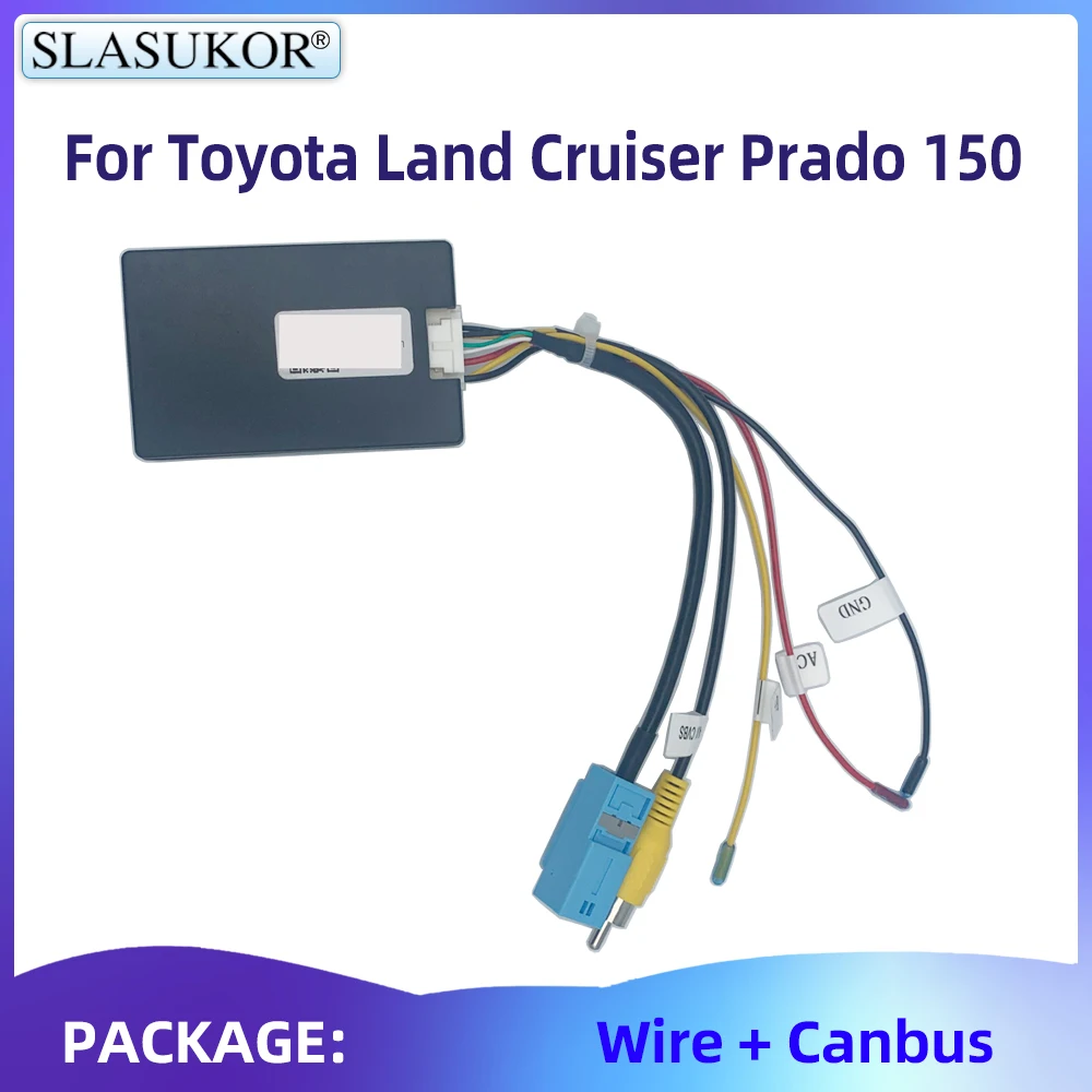 

SLASUKOR For Toyota Land Cruiser Prado 150 2009 - 2013 For Toyota Land Cruiser 11 200 2007 - 2015 cable and canbus