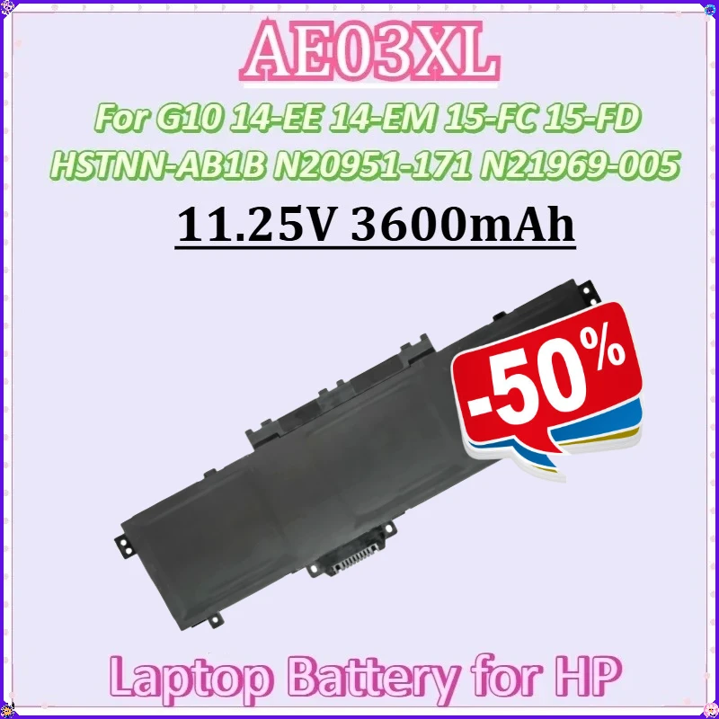 

11.25V 41.04Wh 3600mAh for HP 240 250 255 G10 14-EE 14-EM 15-FC 15-FD HSTNN-AB1B N20951-171 N21969-005 New AE03XL Laptop Battery
